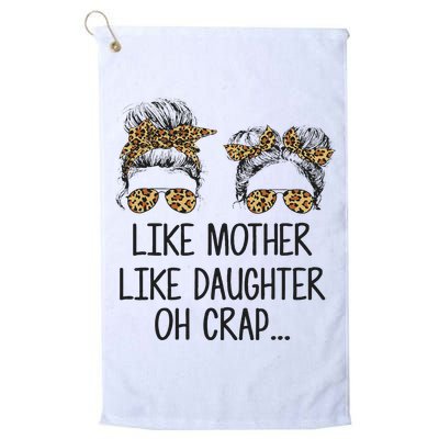 Like Mother Like Daughter Messy Bun Mom Happy Mothers Day Golf Towel