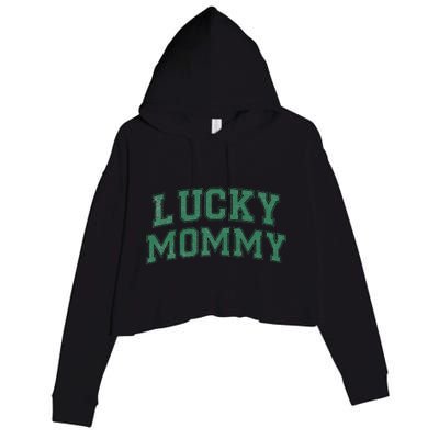 Lucky Mommy Life St Patricks Day Shamrock Family Womens Funny Crop Fleece Hoodie