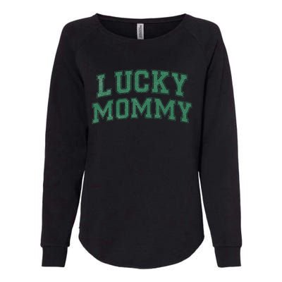 Lucky Mommy Life St Patricks Day Shamrock Family Womens Funny Womens California Wash Sweatshirt