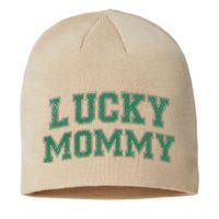 Lucky Mommy Life St Patricks Day Shamrock Family Womens Funny Sustainable Beanie