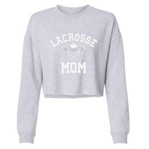 Lacrosse Mom Lax Sports Moms MotherS Day Gift Cropped Pullover Crew