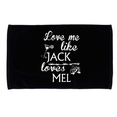 Love Me Like Jack Loves Mel Microfiber Hand Towel