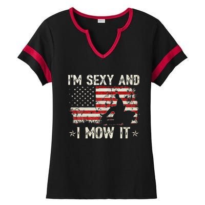 Lawn Mowing Landscaping IM Sexy And I Mow It Flag Ladies Halftime Notch Neck Tee