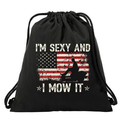Lawn Mowing Landscaping IM Sexy And I Mow It Flag Drawstring Bag