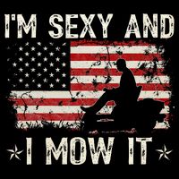 Lawn Mowing Landscaping IM Sexy And I Mow It Flag Bag