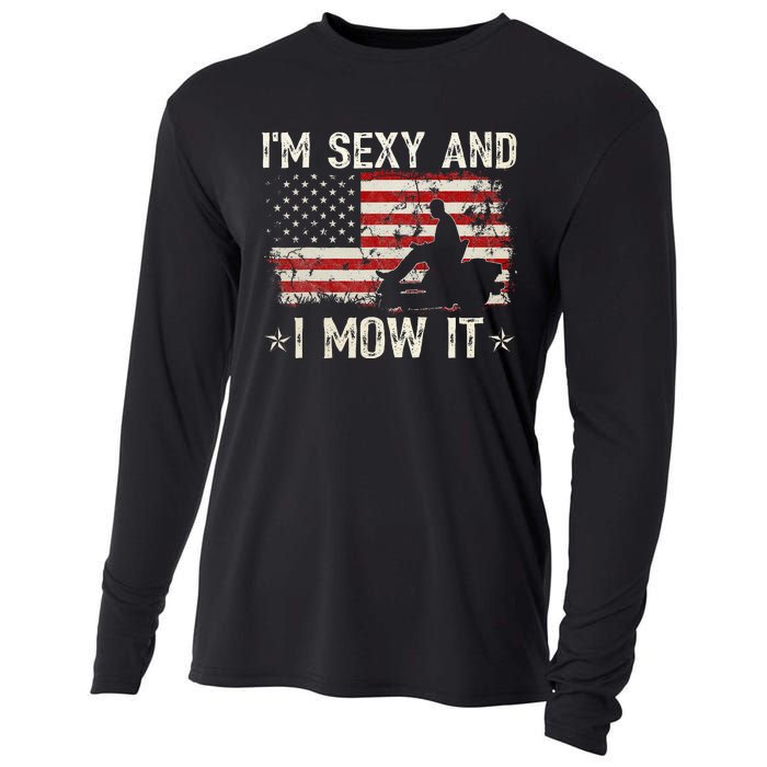 Lawn Mowing Landscaping IM Sexy And I Mow It Flag Cooling Performance Long Sleeve Crew