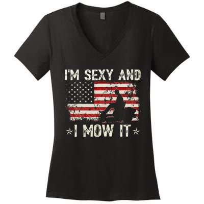 Lawn Mowing Landscaping IM Sexy And I Mow It Flag Women's V-Neck T-Shirt