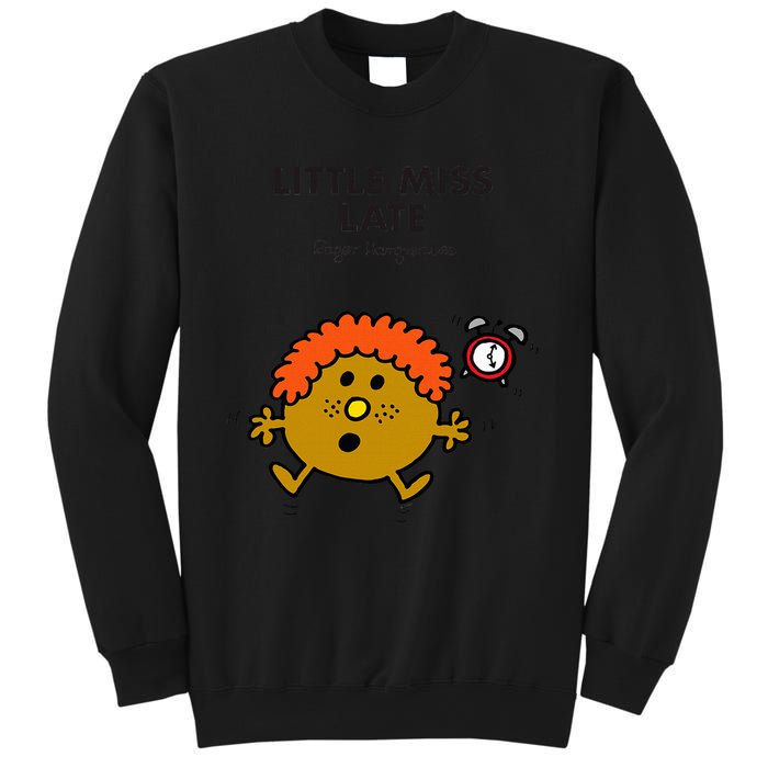 Little Miss Late Sweatshirt