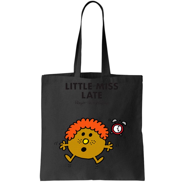 Little Miss Late Tote Bag