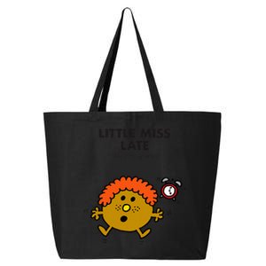 Little Miss Late 25L Jumbo Tote