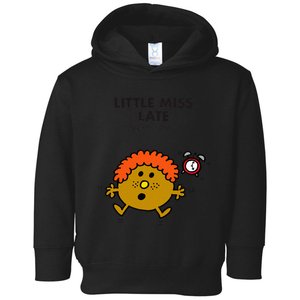 Little Miss Late Toddler Hoodie