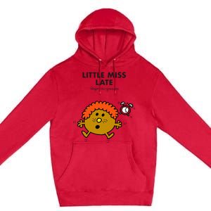 Little Miss Late Premium Pullover Hoodie