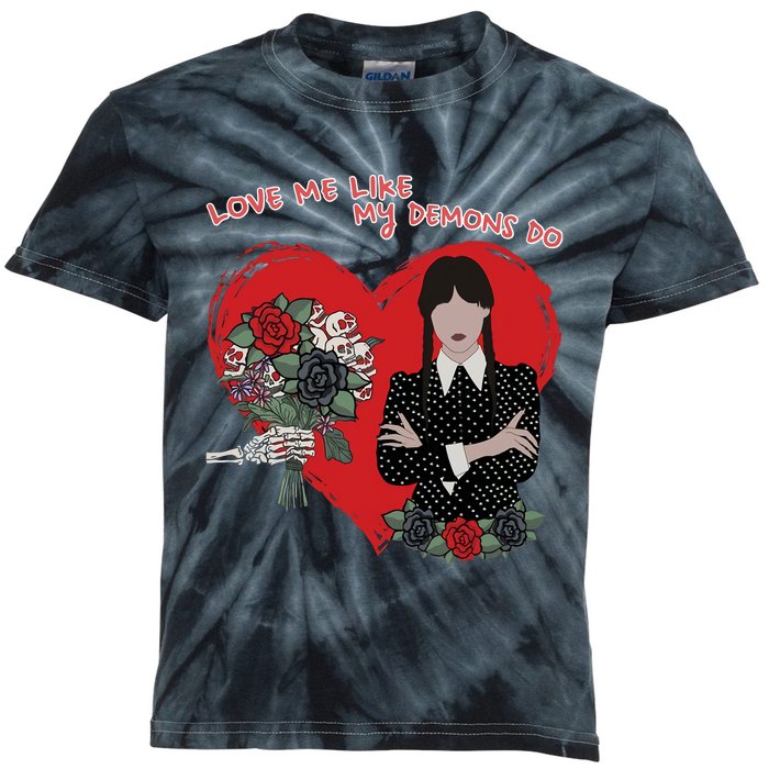 Love Me Like My Demons Do Funny Wednesday Valentine's Day Kids Tie-Dye T-Shirt