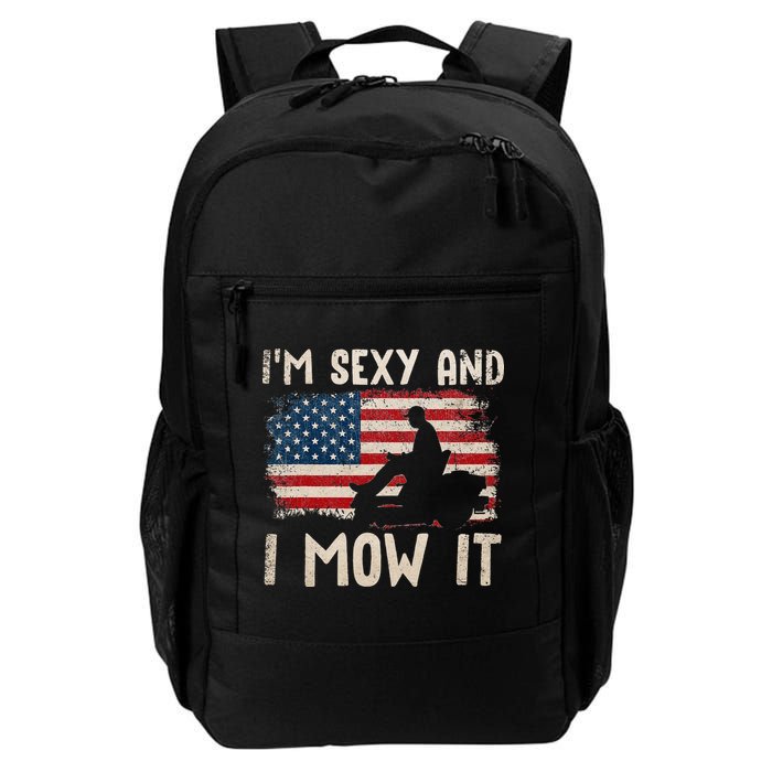 Lawn Mowing Landscaping Im Sexy And I Mow It Flag Backpack