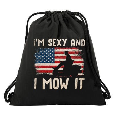Lawn Mowing Landscaping Im Sexy And I Mow It Flag Drawstring Bag
