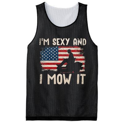 Lawn Mowing Landscaping Im Sexy And I Mow It Flag Mesh Reversible Basketball Jersey Tank
