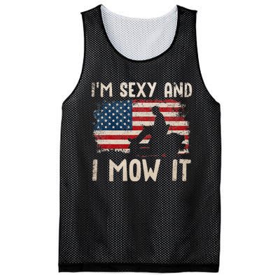 Lawn Mowing Landscaping Im Sexy And I Mow It Flag Mesh Reversible Basketball Jersey Tank