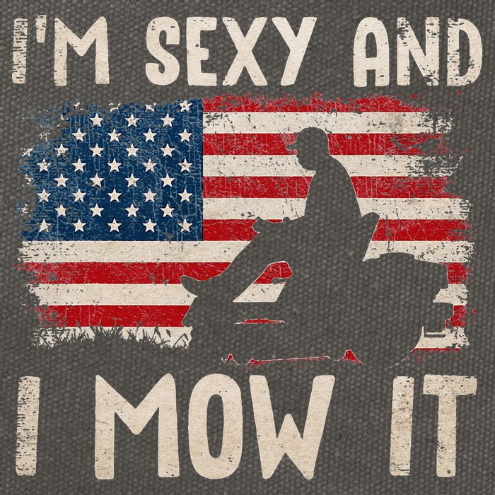 Lawn Mowing Landscaping Im Sexy And I Mow It Flag Cotton Canvas Backpack