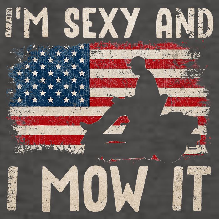 Lawn Mowing Landscaping Im Sexy And I Mow It Flag Vector Backpack