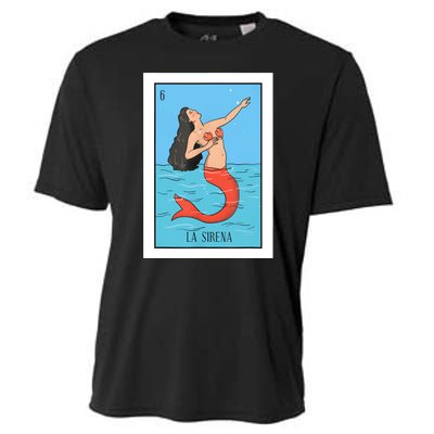 La Mermaid Lottery Gift The Mermaid Card Mexican Lottery Cooling Performance Crew T-Shirt