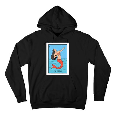 La Mermaid Lottery Gift The Mermaid Card Mexican Lottery Hoodie