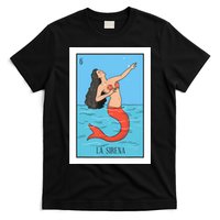 La Mermaid Lottery Gift The Mermaid Card Mexican Lottery T-Shirt