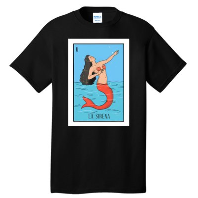 La Mermaid Lottery Gift The Mermaid Card Mexican Lottery Tall T-Shirt