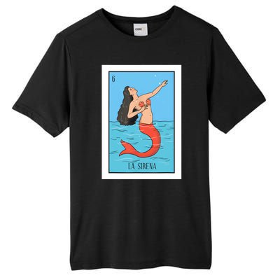 La Mermaid Lottery Gift The Mermaid Card Mexican Lottery Tall Fusion ChromaSoft Performance T-Shirt