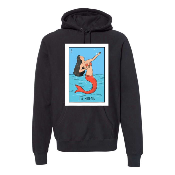 La Mermaid Lottery Gift The Mermaid Card Mexican Lottery Premium Hoodie