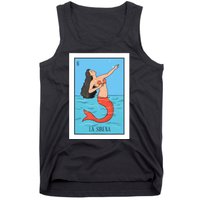 La Mermaid Lottery Gift The Mermaid Card Mexican Lottery Tank Top