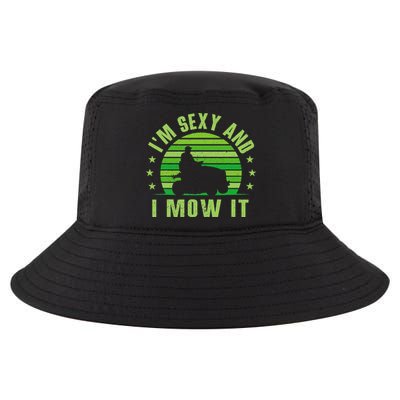 Lawn Mowing Landscaping Im Sexy And I Mow It Cool Comfort Performance Bucket Hat