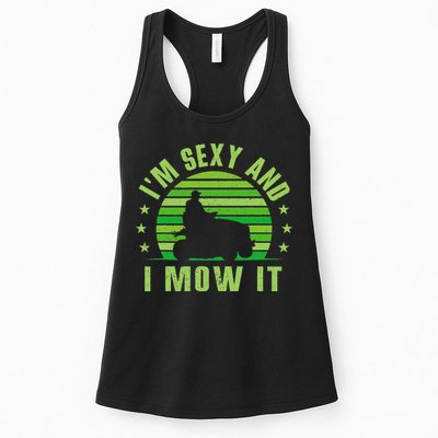 Lawn Mowing Landscaping Im Sexy And I Mow It Womens Tank Top