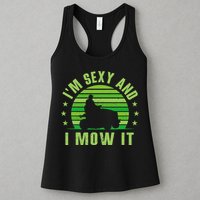 Lawn Mowing Landscaping Im Sexy And I Mow It Womens Tank Top