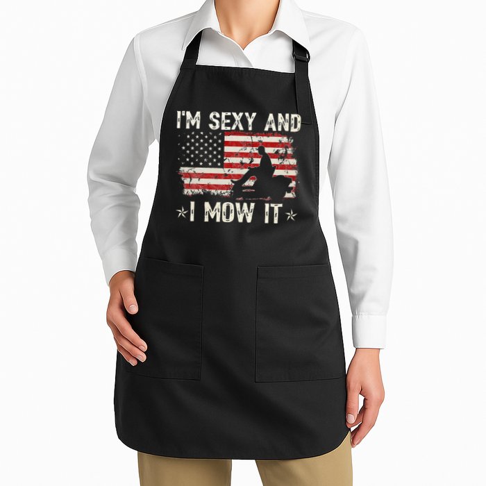Lawn Mowing Landscaping I'm Sexy And I Mow It Flag Apron