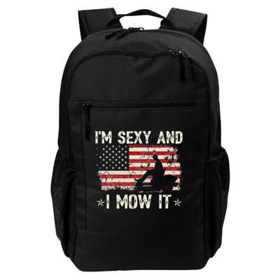 Lawn Mowing Landscaping I'm Sexy And I Mow It Flag Backpack