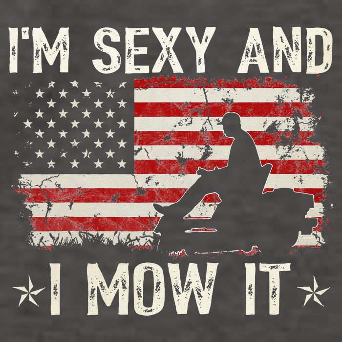 Lawn Mowing Landscaping I'm Sexy And I Mow It Flag Vector Backpack