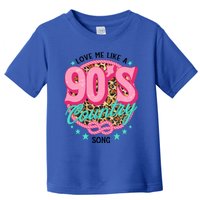 Love Me Like A 90s Country Song Country Music Lover Leopard Gift Toddler T-Shirt