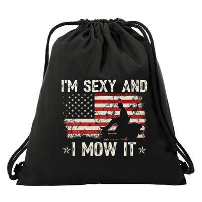 Lawn Mowing Landscaping IM Sexy And I Mow It Flag Drawstring Bag