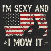 Lawn Mowing Landscaping IM Sexy And I Mow It Flag Hat