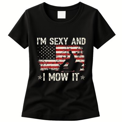 Lawn Mowing Landscaping IM Sexy And I Mow It Flag Womens T-Shirt