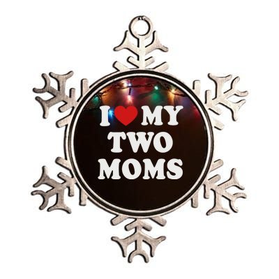 Lesbian Mom Love My Two Moms Pride Son´s Daughter´s Cute Gift Metallic Star Ornament