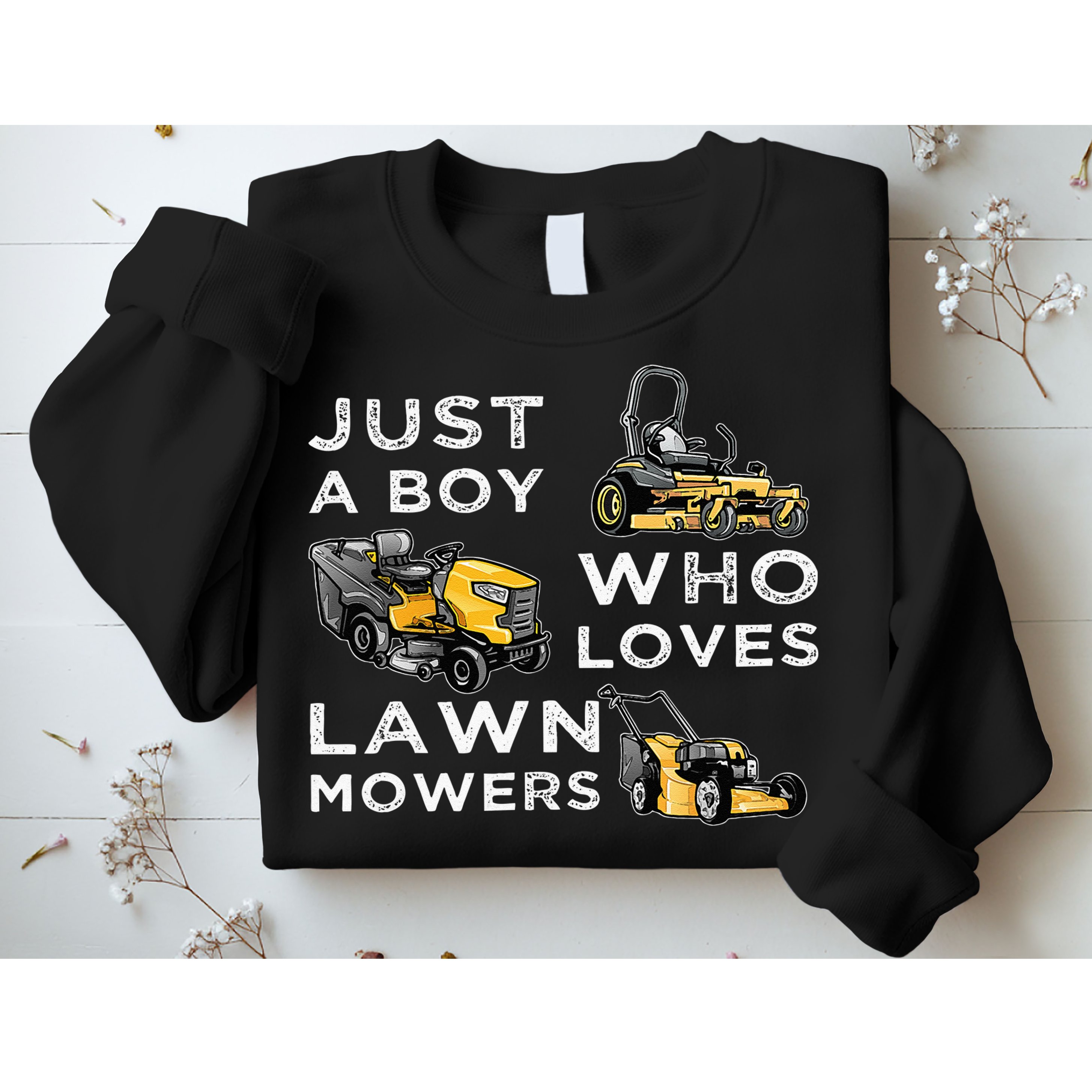 Lawn Mowing Lover For Just A Boy Who Loves Lawn Mowers Sweatshirt