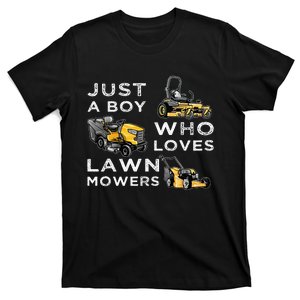 Lawn Mowing Lover For Just A Boy Who Loves Lawn Mowers T-Shirt