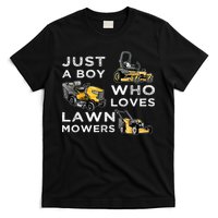 Lawn Mowing Lover For Just A Boy Who Loves Lawn Mowers T-Shirt