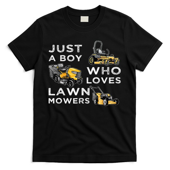 Lawn Mowing Lover For Just A Boy Who Loves Lawn Mowers T-Shirt