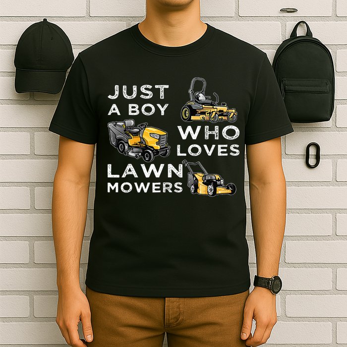 Lawn Mowing Lover For Just A Boy Who Loves Lawn Mowers T-Shirt