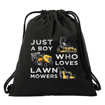 Lawn Mowing Lover For Just A Boy Who Loves Lawn Mowers Drawstring Bag