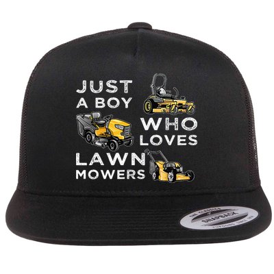 Lawn Mowing Lover For Just A Boy Who Loves Lawn Mowers Flat Bill Trucker Hat