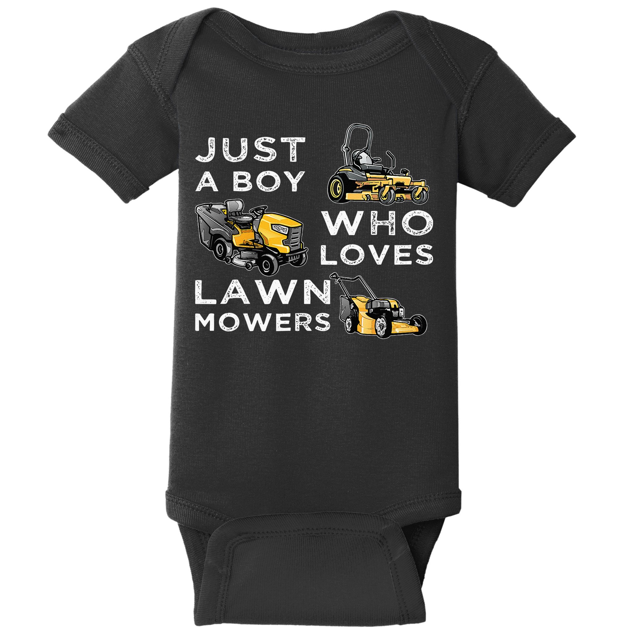 Lawn Mowing Lover For Just A Boy Who Loves Lawn Mowers Baby Bodysuit