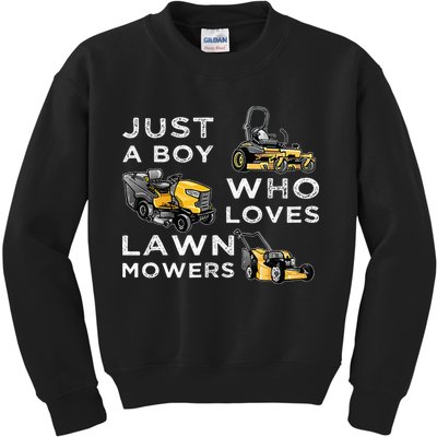 Lawn Mowing Lover For Just A Boy Who Loves Lawn Mowers Kids Sweatshirt
